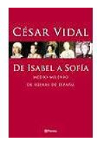 De Isabel a Sofía. Cinco siglos de reinas de España