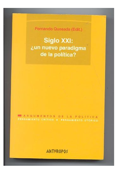 Siglo XXI: ¿un nuevo paradigma de la política?