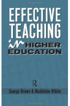 Effective Teaching and Learning in Higher Education