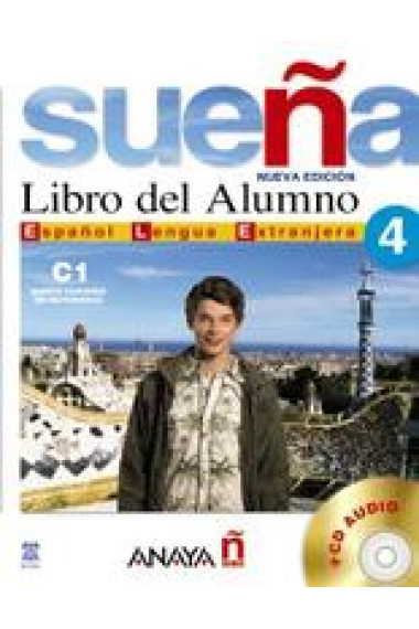 Sueña 4. C1 Libro del alumno + audio CD