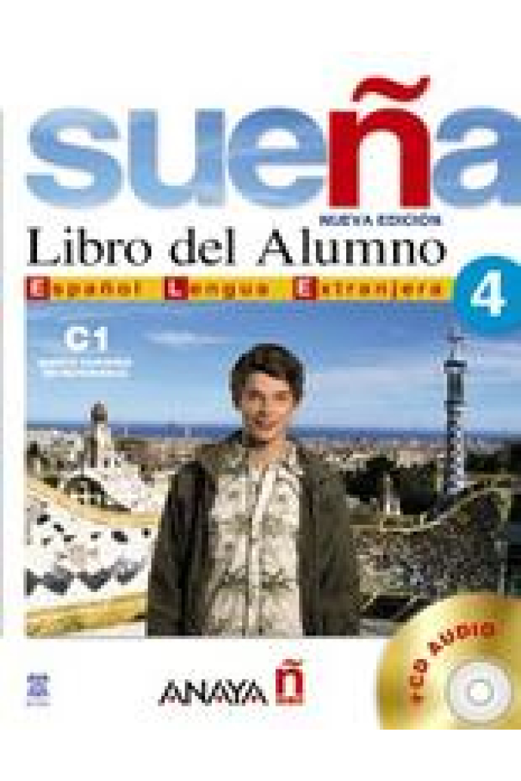 Sueña 4. C1 Libro del alumno + audio CD