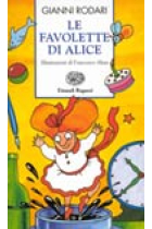 Le Favolette di Alice (da 7 anni in poi)