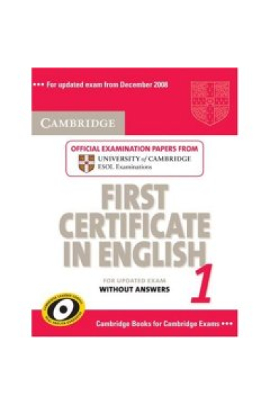 Cambridge First Certificate in English 1 for Updated Exam without answers