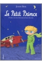 Le Petit Prince (D'après l'oeuvre d'Antoine de Saint-Exupéry)