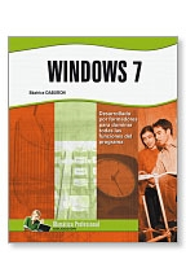 Windows 7. Ofimática profesional