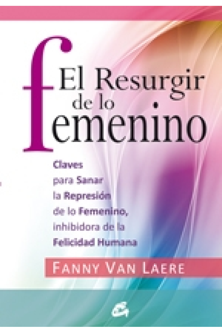 El resurgir de lo femenino