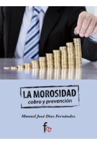 La morosidad. Cobro y prevención