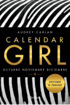 Calendar Girl 4. Octubre-Noviembre-Diciembre