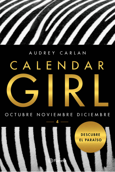 Calendar Girl 4. Octubre-Noviembre-Diciembre