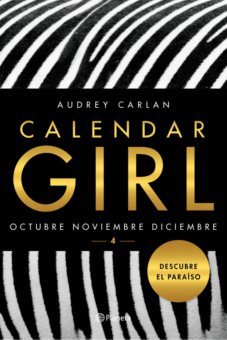 Calendar Girl 4. Octubre-Noviembre-Diciembre