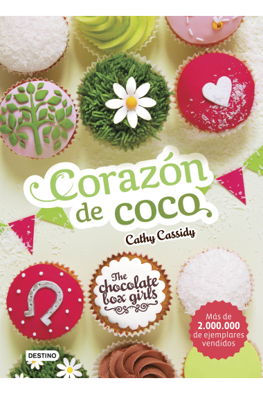 The Chocolate Box Girls. Corazón de coco. The Chocolate Box Girls 4