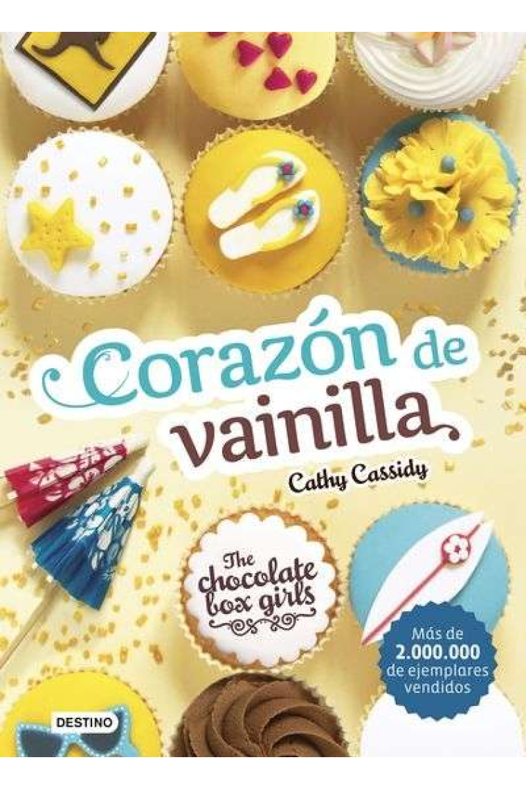 The Chocolate Box Girls. Corazón de vainilla. The Chocolate Box Girls 5