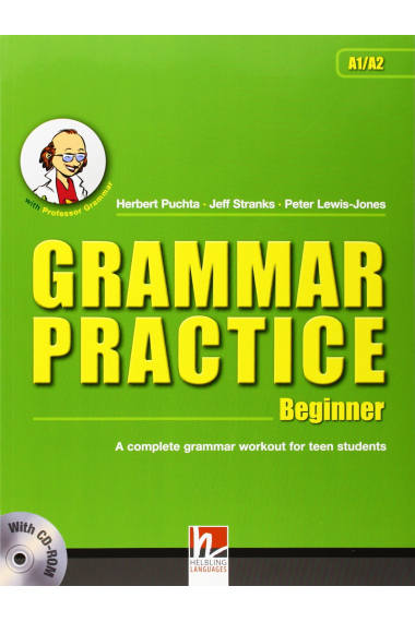 Grammar Practice Beginner A Complete Grammar Workout for Teen Students