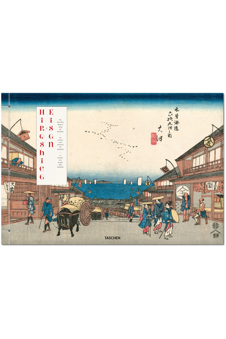 Hiroshige & Eisen. Las sesenta y nueve estaciones del Kisokaido