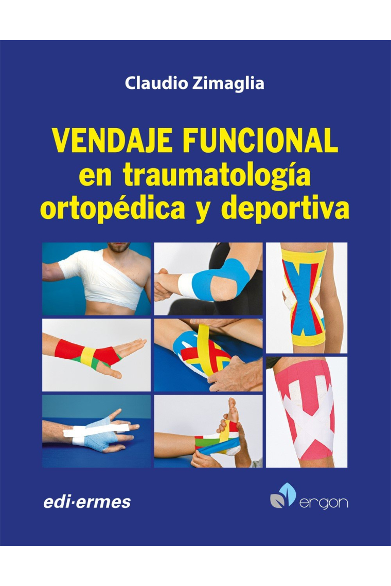 Vendaje funcional en traumatología ortopédica y deportiva