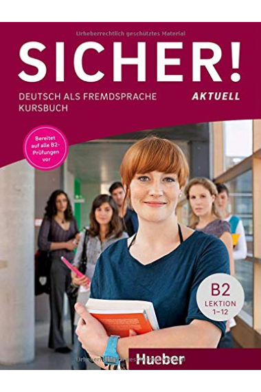 Sicher! Aktuell B2 - Kursbuch