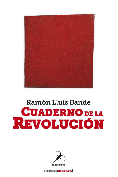 Cuaderno de la revolución (Trilogía Republicana 1)