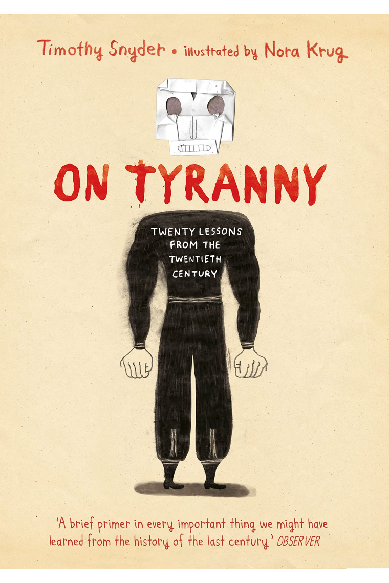 On Tyranny Graphic Edition: Twenty Lessons from the Twentieth Century