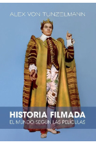 Historia Filmada. El mundo según sus películas