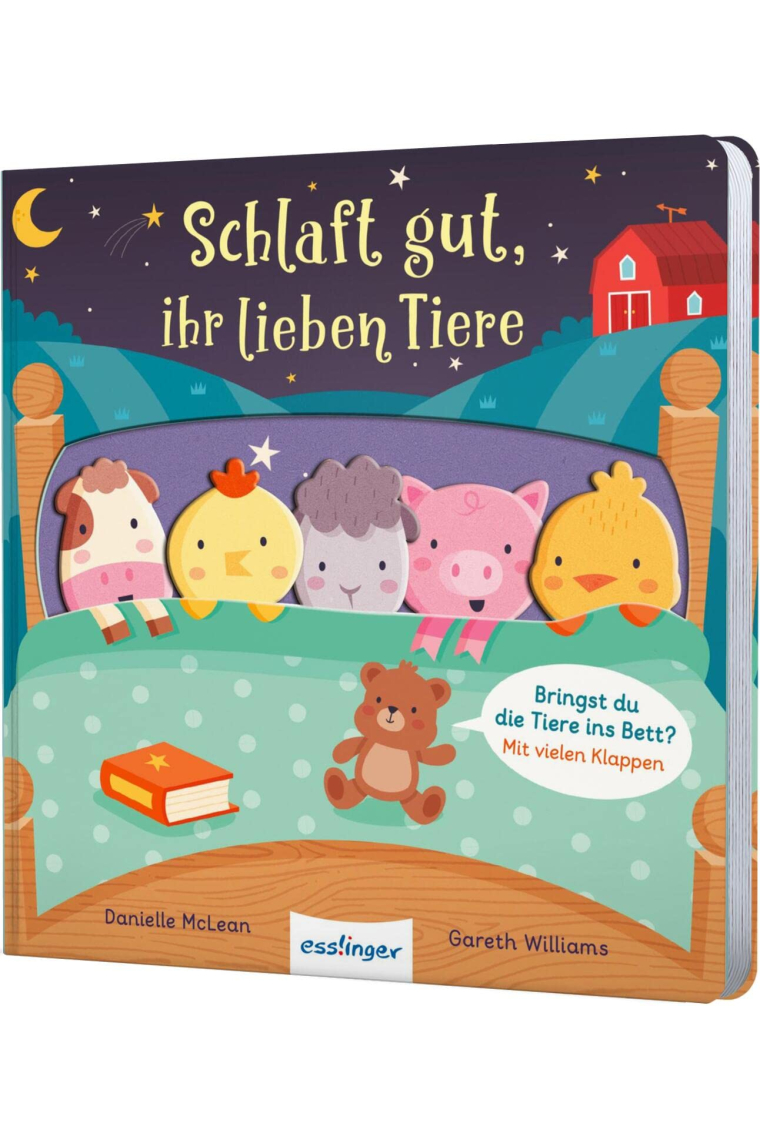 Schlaft gut, ihr lieben Tiere: Hilf mit, die Tiere ins Bett zu bringen! Mit ausgestanzten Figuren & Klappen