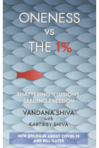 Oneness vs The 1%: Shattering Illusions, Seeding Freedom