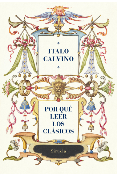 Por qué leer los clásicos (Nueva edición)