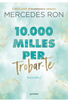 10.000 milles per trobar-te (Bali 2)