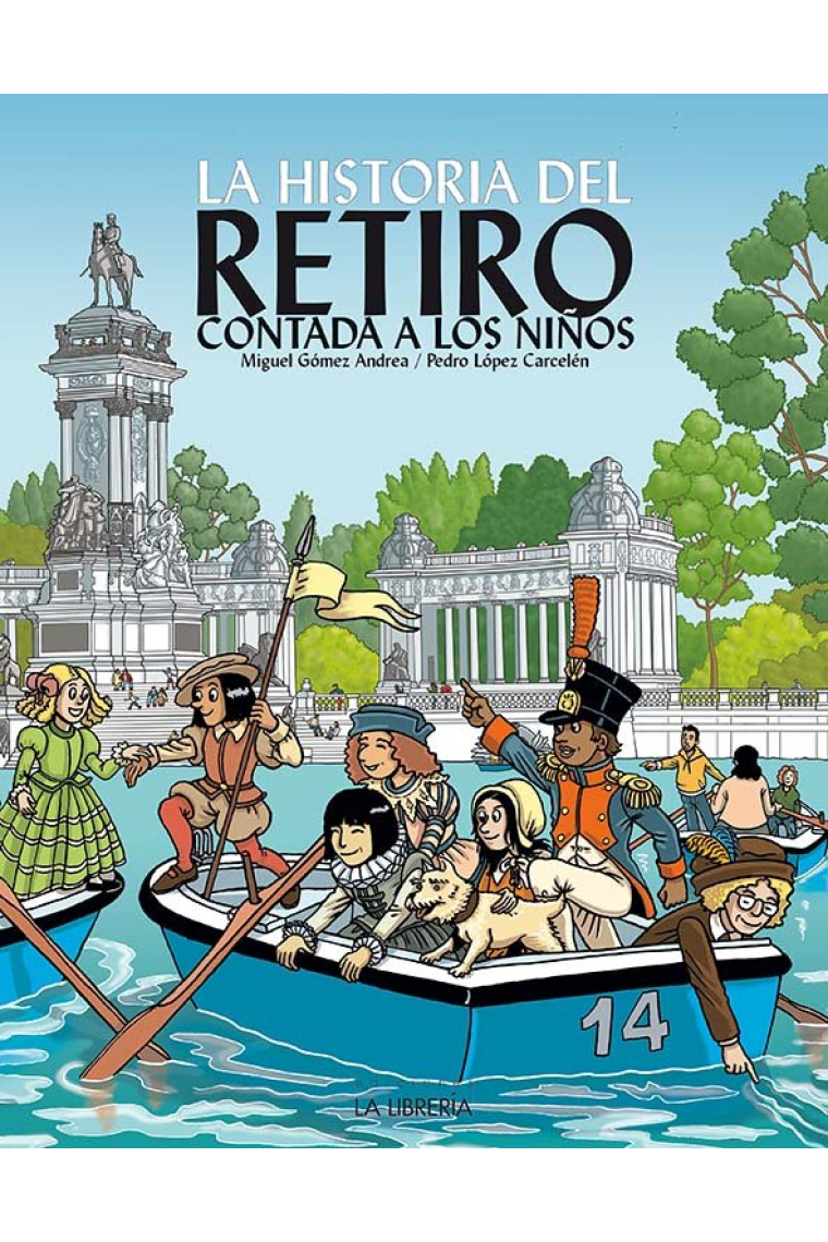 La Historia del Retiro contada a los niños