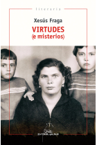 Virtudes (e misterios)