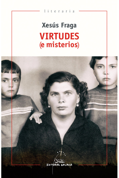 Virtudes (e misterios)