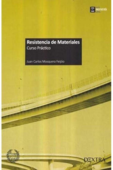 RESISTENCIA DE MATERIALES- CURSO PRACTICO