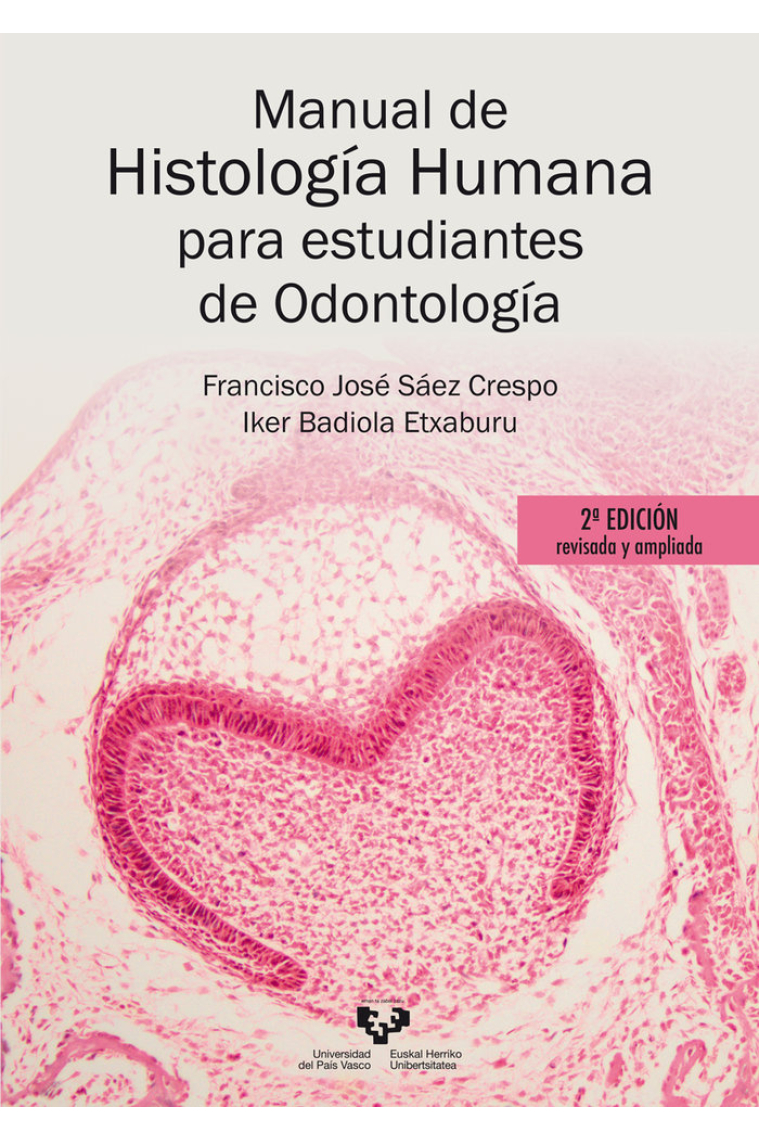 MANUAL DE HISTOLOGIA HUMANA PARA ESTUDIANTES DE ODONTOLOGIA