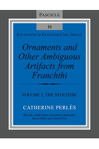 Ornaments and Other Ambiguous Artifacts from Franchthi: Volume 2, The Neolithic (Excavations at Franchthi Cave, Greece)