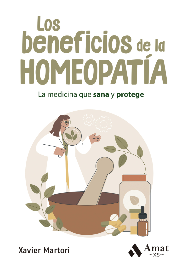 Los beneficios de la homeopatía. La medicina que sana y protege