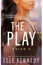 The Play (Briar U 3)