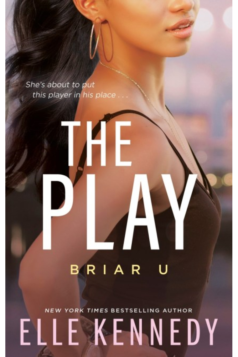 The Play (Briar U 3)