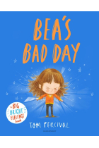 Bea's Bad Day