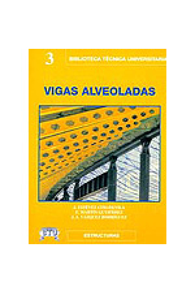 Vigas alveoladas.