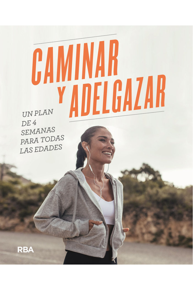 CAMINAR Y ADELGAZAR