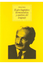 El giro lingüístico: hermenéutica y análisis del lenguaje