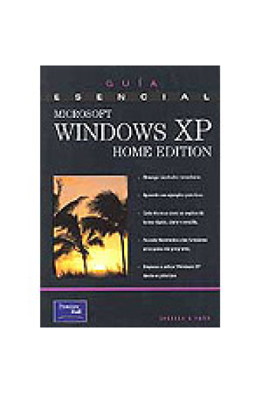 Guía esencial Microsoft Windows XP Home Edition