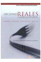 Opciones reales y valoración de activos