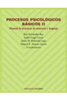 Procesos psicológicos básicos II. Manual de prácticas de memoria y lenguaje