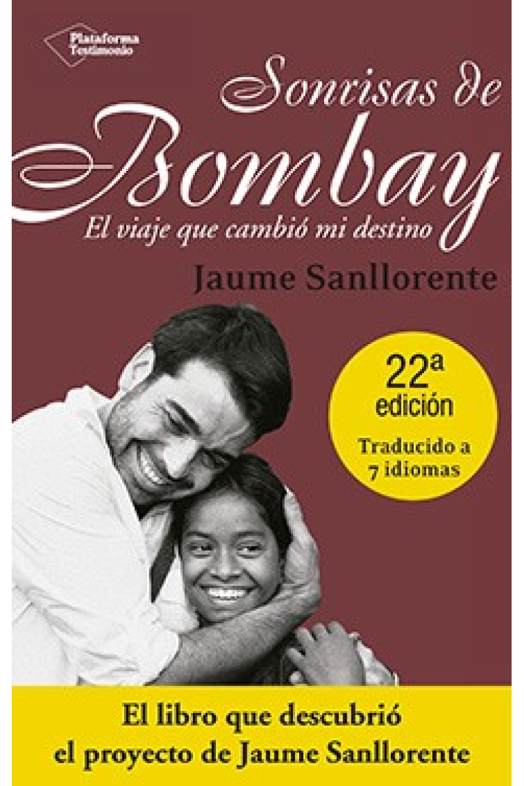 Sonrisas de Bombay. El viaje que cambió mi destino