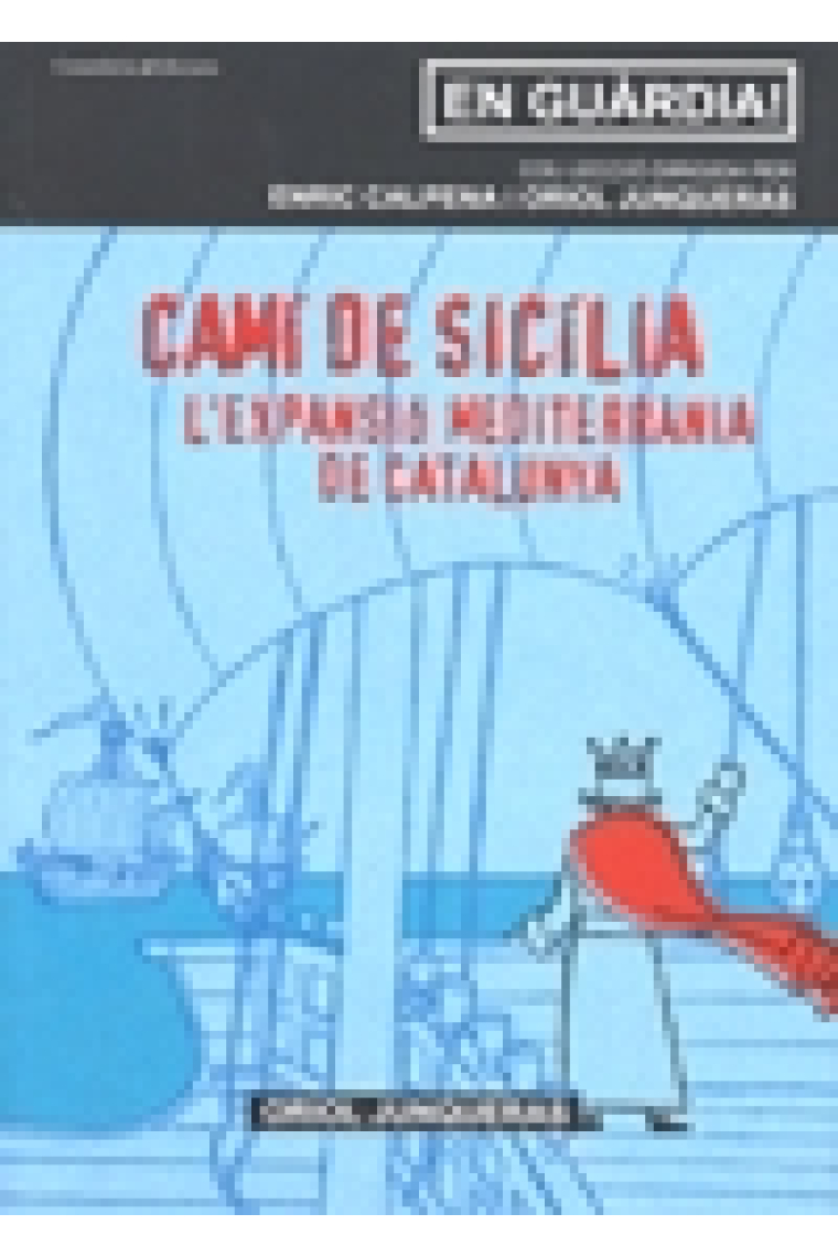 Camí de Sicília. L'expansió mediterrània de Catalunya