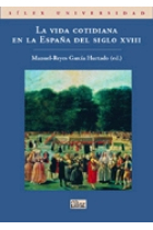 La vida cotidiana en la España del Siglo XVIII