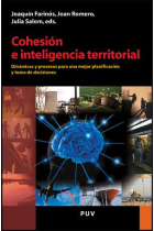 Cohesión e inteligencia territorial. Dinámicas y procesos para una mejor planificación y toma de decisisones