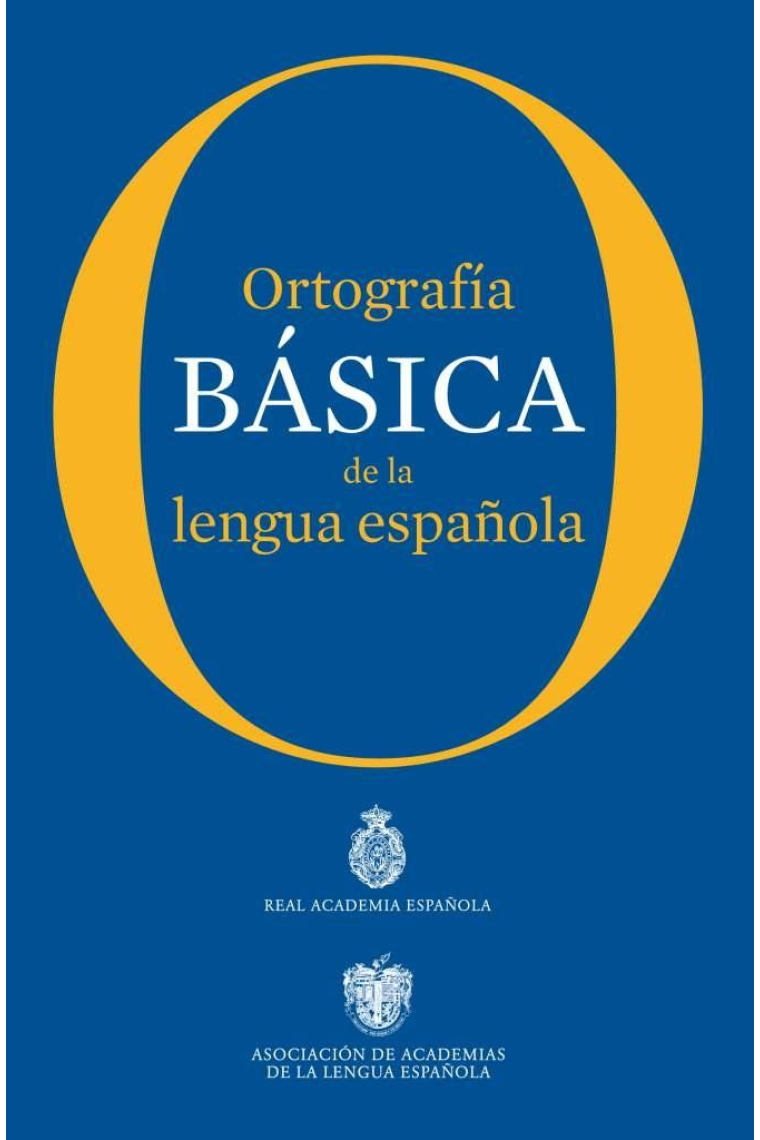 Ortografía básica de la lengua española