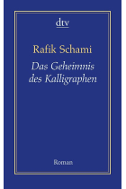 Das Geheimnis des Kalligraphen