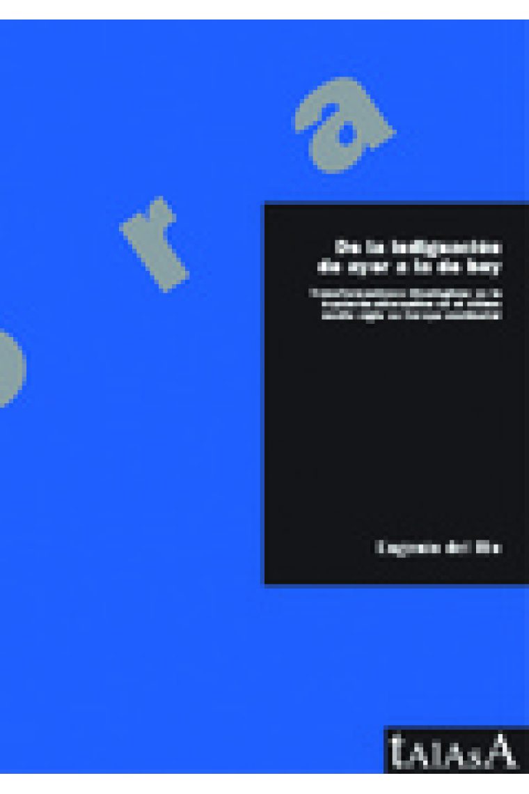 De la indignación de ayer a la de hoy. Transformaciones ideológicas en la izquierda alternativa en el último siglo en Europa occidental